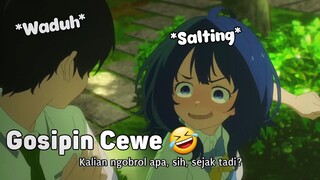 Ketika Lo Sedang Gosipin Cewe...😵 || JJ ANIME 🎟