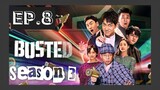 [Indo Sub] Busted! Season 3 - Episode 8 (End Season)
