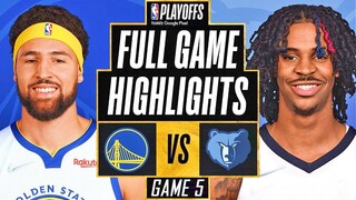 GOLDEN STATE WARRIORS vs MEMPHIS GRIZZLIES FULL GAME 5 HIGHLIGHTS | 2021-22 NBA Playoffs NBA 2K22