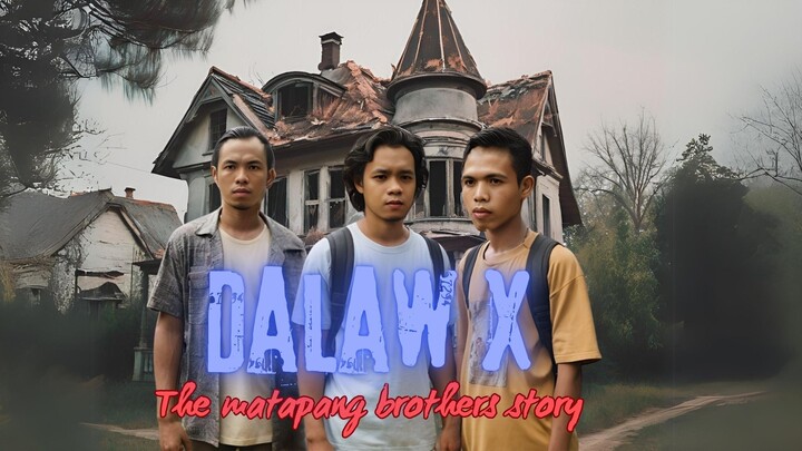 DALAW X THE MATAPANG BROTHERS STORY EPISODE 1 With English Sub shortseries shortvideo