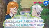 [Love Live Superstar / Chisato x Kanon] Mystery Guest_2