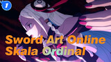 Sword Art Online|[Skala Ordinal]MV Pertama| Didedikasikan oleh Yuna_1