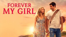 Romance movie 2018 Forever My Girl♥️