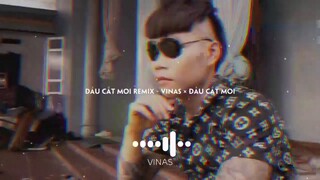 Đầu Cắt Moi Remix   Vinas × daucatmoi