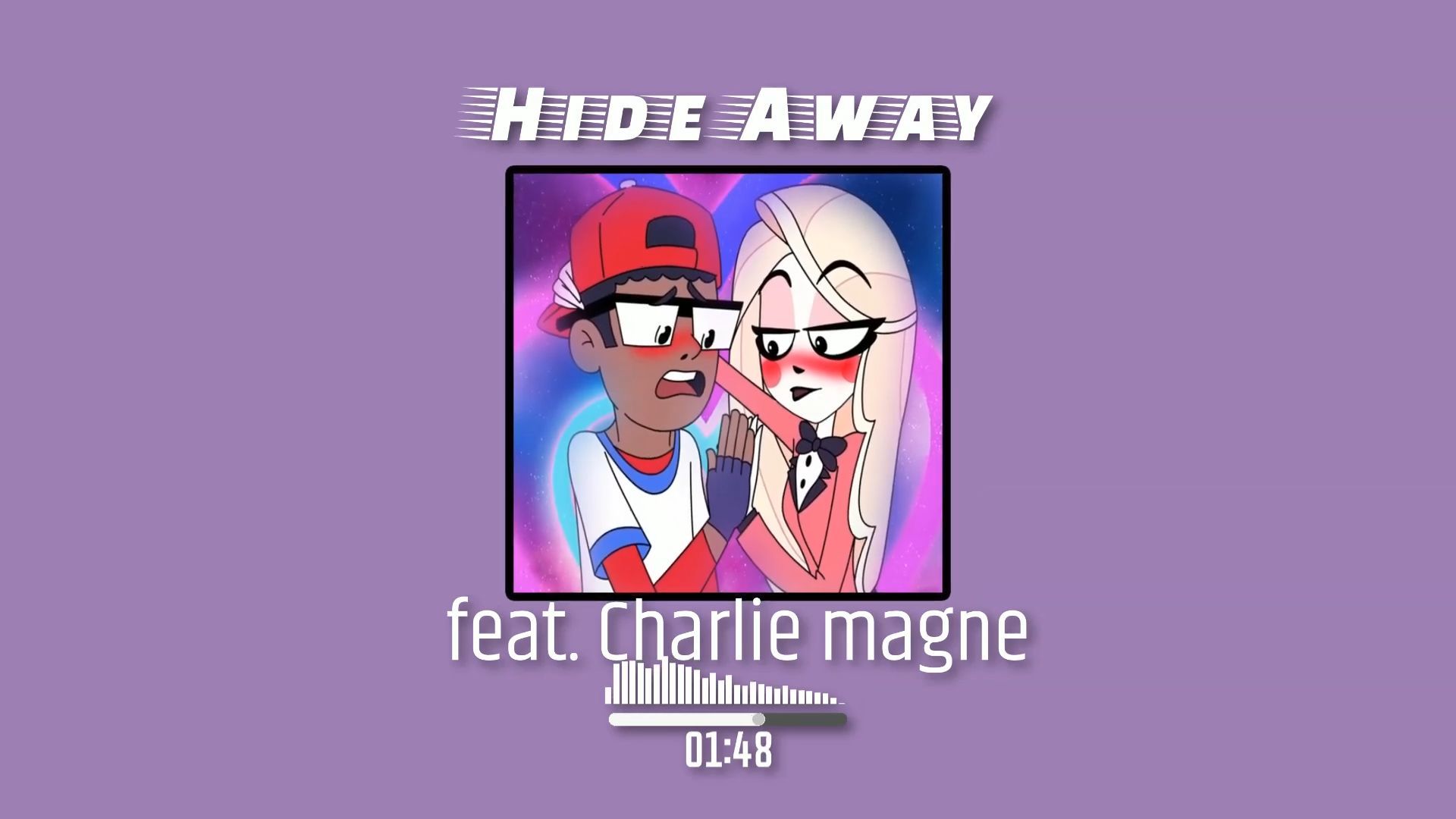 Charlie Magne Cover] Hide Away (Charlie Magne x Verbalase Song) - BiliBili