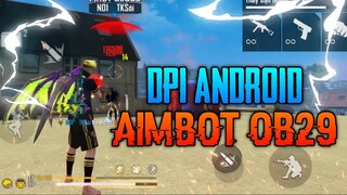 Cách Chỉnh DPI Android Siêu Chuẩn Aimbot Headshot OB29