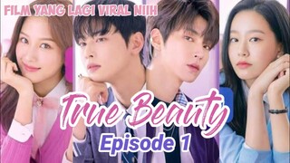 True Beauty Episode 1 Subtitle Indonesia - Alur Cerita Film