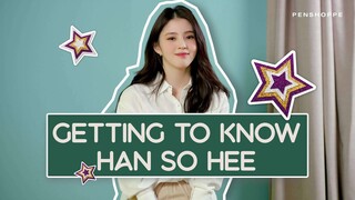 Get to know TEAM PENSHOPPE's Han So Hee!