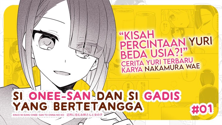 Si Onee san dan Si Gadis yang Bertetangga #01