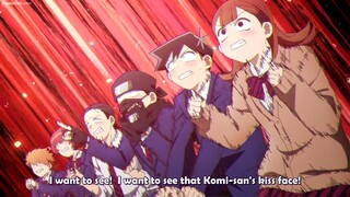 Everyone wants to see Komi san KISS FACE | Komi San wa| Komi Can't Communicate Episode 3