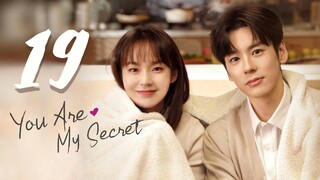 🇨🇳EP 19 | You Are My Secret (2024)[EngSub]