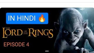 LORDS OF RINGS SEASON 1 EPISODE 4, FULL HD IN HINDI DUBBED ❣️❣️🍿🔥🔥🔥