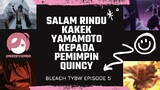 AS NODT BENEREN HORROR!!! BYAKUYA JADI GEPREK😱😱😱 [Review Anime Bleach TYBW Episode 5]
