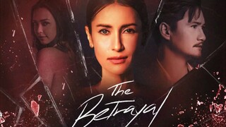 #45 The Betrayal Tagalog