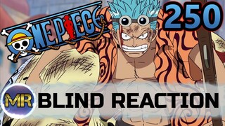 One Piece Episode 250 Blind Reaction - I CAN'T BELIEVE THIS!!