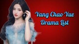 Yang Chao Yue Drama List ( 2019 - 2023 )