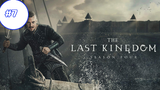 The Last Kingdom Season 4 (2020) เดอะ ลาสต์ คิงดอม ซีซั่น 4 (ซับไทย) EP7