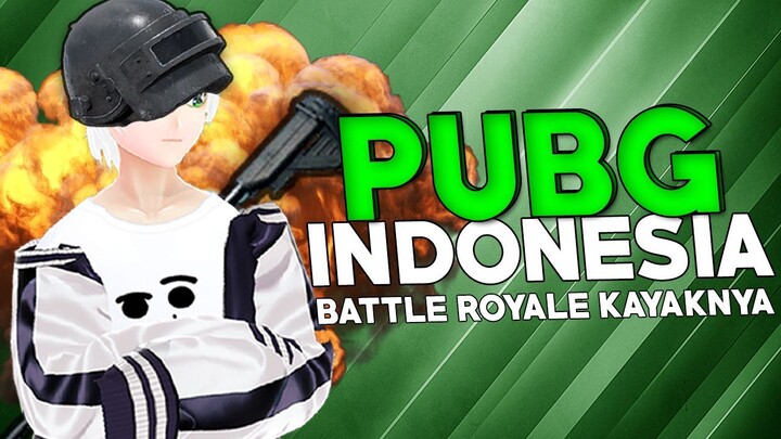 PUBG Indonesia - Game Battle Royale Kayaknya 😏