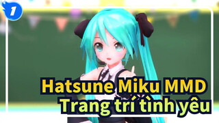 [Hatsune Miku MMD] Giấc mơ thủy thủ| Trang trí tình yêu_1