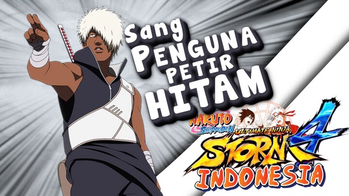 Si Petir hitam Kumogakure - Naruto Shippuden Ultimate Ninja Storm 4 INDONESIA INDONESIA