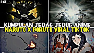 KUMPULAN 40 JEDAG JEDUG NARUTO DAN BORUTO TERBARU 2023 VIRAL TIKTOK🔥 PART 18😎