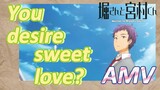 [Horimiya]  AMV | You desire sweet love?