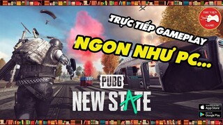 PUBG: New State (PUBG MOBILE 2 - Alpha Test) || TRỰC TIẾP TRẢI NGHIỆM & ĐÁNH GIÁ || Thư Viện Game