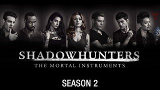 Shadowhunters S02E10 By The Light Dawn [2017]