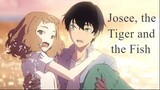 Josee, the Tiger and the Fish | Anime Movie 2020