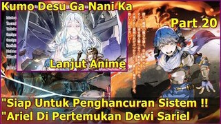 SETENGAH MAHLUK DUNIA AKAN SHIRAORI KORBANKAN _ KUMO DESU GA NANI KA (Lanjut Anime) Part 20