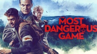 The Most Dangerous Game (2022) [English Subtitle]