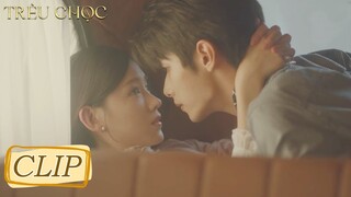 Clip | Khương Anh và Đỗ Tầm Vũ ôm hôn trong xe, Đỗ lão gia sôi máu! | Trêu Chọc | WeTV