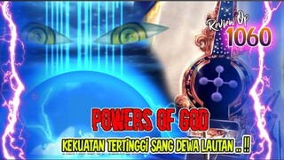 REVIEW OP 1060 - TAHTA SANG RAJA DUNIA!! IM SAMA ADALAH PERWUJUDAN IBLIS LAUTAN YG SESUNGGUHNYA!!