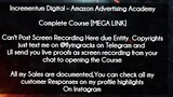 Incrementum Digital  course  - Amazon Advertising Academy download