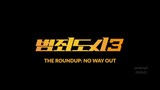 The Roundup No Way Out Korean Movie Trailer 2023 Eng sub