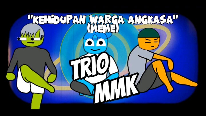 kehidupan warga angkasa (meme)