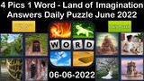 4 Pics 1 Word - Land of Imagination - 06 June 2022 - Answer Daily Puzzle + Bonus Puzzle