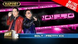 Sol7 VS Pretty XIX - 101520 - Team Binz | Rap Việt - Mùa 2 [MV Lyrics]
