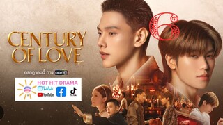 Century of Love Ep 6  2024