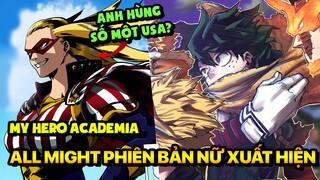 Anh Hùng Số Một Nước Mỹ Xuất Hiện | My Hero Academia