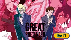 Great Pretender Episode 11 Sub Indo