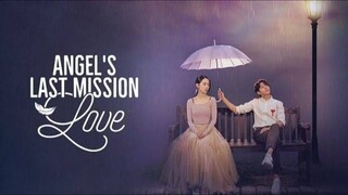 ANGELS LAST MISSION FINALE EP16 tagalog