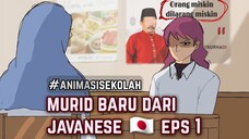 Murid Baru dari "Negara" Javanese🇯🇵? Eps 1 - Animasi Sekolah #animasisekolah