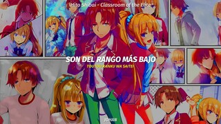 Classroom Of The Elite Season 2 Ending Full || Hito Shibai - Mai Fuchigami || sub español