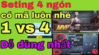 [PUBG Mobile] Seting 4 ngón Dễ chơi nhất. cải thiện kỹ năng . có mã copy