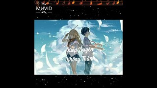 ♫Nightcore♪Kiếp Duyên Không Thành Remix