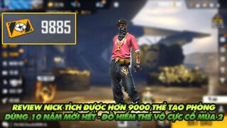 Free Fire| Review nick tích 9000 thẻ tạo phòng - Dùng 10 năm mới hết - Có đồ hiếm thẻ vô cực mùa 2