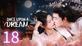 0nce Upon @ Dream = Ep 18/24
