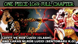 One piece 1069: full chapter | Luffy vs Rob lucci (Clash!) K.O si Sentomaru! Ang lakas ni Rob lucci
