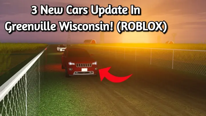 3 New Cars Update In Greenville Wisconsin! (ROBLOX)